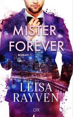 Mister Forever / Masters of Love Bd.3 - Rayven, Leisa