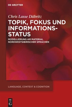 Topik, Fokus und Informationsstatus - Däbritz, Chris Lasse