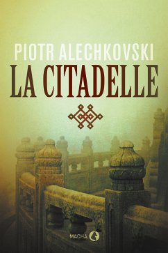 La Citadelle (eBook, ePUB) - Alechkovski, Piotr