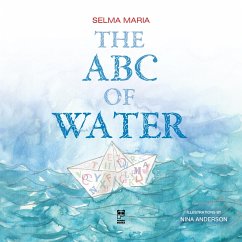 The ABC of water (eBook, ePUB) - Maria, Selma