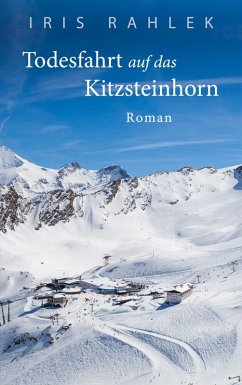 Todesfahrt auf das Kitzsteinhorn (eBook, ePUB)