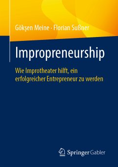 Impropreneurship (eBook, PDF) - Meine, Gökşen; Sußner, Florian