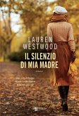 Il silenzio di mia madre (eBook, ePUB)