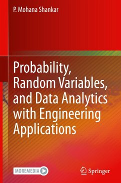 Probability, Random Variables, and Data Analytics with Engineering Applications - Shankar, P. Mohana