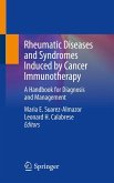 Rheumatic Diseases and Syndromes Induced by Cancer Immunotherapy Rheumatic Diseases and Syndromes Induced by Cancer Immunotherapy