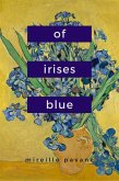 Of Irises Blue (eBook, ePUB)