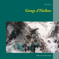 Gongs d'Haïkus (eBook, ePUB)