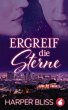 Ergreif die Sterne (eBook, ePUB) - Bild 1