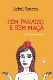 Sem paraíso e sem maçã (eBook, ePUB)