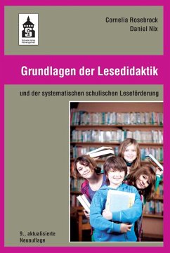 Grundlagen der Lesedidaktik - Rosebrock, Cornelia;Nix, Daniel