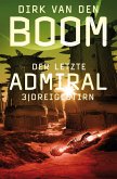 Dreigestirn / Der letzte Admiral Bd.3 (eBook, ePUB)