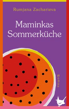 Maminkas Sommerküche (eBook, ePUB) - Zacharieva, Rumjana