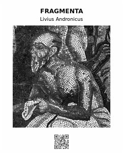 Fragmenta (eBook, ePUB) - Andronicus, Livius