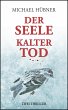 Der Seele kalter Tod (eBook, ePUB) - Bild 1