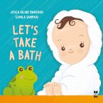 Let's take a bath (eBook, ePUB)