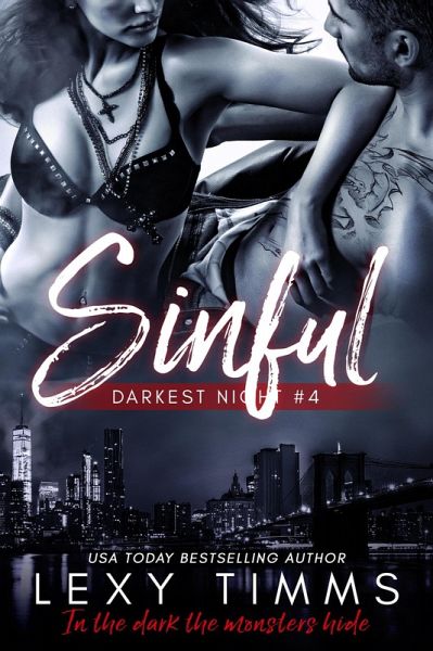 Sinful (Darkest Night Series, #4) (eBook, ePUB) Sinful (Darkest Night Series, #4) (eBook, ePUB)