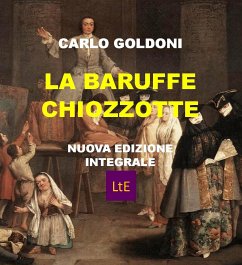 Le baruffe chiozzotte (eBook, ePUB) - Goldoni, Carlo