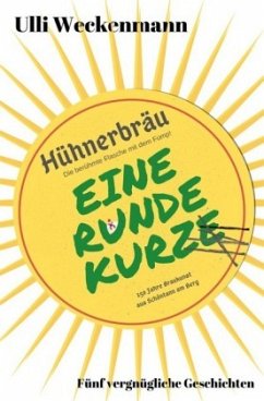 Eine Runde Kurze - Weckenmann, Ulli