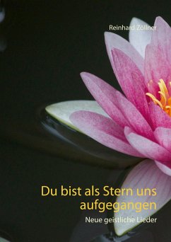 Du bist als Stern uns aufgegangen - Zöllner, Reinhard