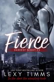 Fierce (Darkest Night Series, #5) (eBook, ePUB) Fierce (Darkest Night Series, #5) (eBook, ePUB)