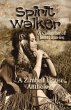 Spirit Walker: A Collection of Short... - Bild 1