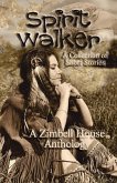 Spirit Walker: A Collection of Short Stories (eBook, ePUB)