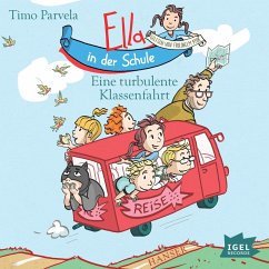Eine turbulente Klassenfahrt / Ella in der Schule Bd.3 (MP3-Download) - Parvela, Timo