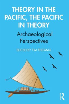 Theory in the Pacific, the Pacific in Theory (eBook, PDF) Theory in the Pacific, the Pacific in Theory (eBook, PDF)