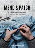 Mend & Patch (eBook, ePUB)