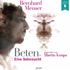 Beten. (MP3-Download) - Meuser, Bernhard