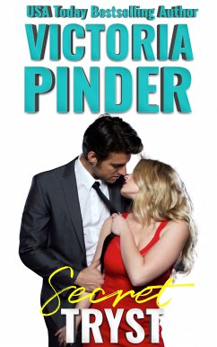 Secret Tryst (eBook, ePUB) - Pinder, Victoria