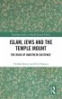 Islam, Jews and the Temple Mount... - Bild 1