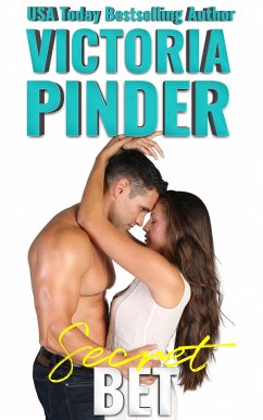 Secret Bet (eBook, ePUB) - Pinder, Victoria