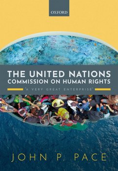 The United Nations Commission on Human Rights (eBook, ePUB) - Pace, John P.