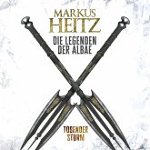 Tobender Sturm (Die Legenden der Albae 4) (MP3-Download)