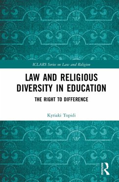 Law and Religious Diversity in Education (eBook, ePUB) - Topidi, Kyriaki
