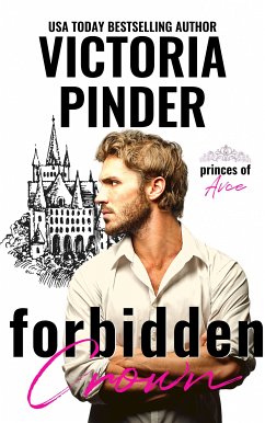 Forbidden Crown (eBook, ePUB) - Pinder, Victoria