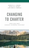 Changing to Charter (eBook, ePUB) Changing to Charter (eBook, ePUB)