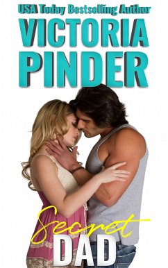 Secret Dad (eBook, ePUB) - Pinder, Victoria