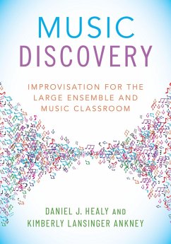 Music Discovery (eBook, ePUB) - Healy, Daniel J.; Ankney, Kimberly Lansinger