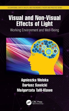 Visual and Non-Visual Effects of Light (eBook, PDF) - Wolska, Agnieszka; Sawicki, Dariusz; Tafil-Klawe, Malgorzata
