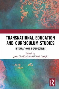Transnational Education and Curriculum Studies (eBook, PDF)