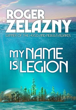 My Name isLegion (eBook, ePUB) - Zelazny, Roger