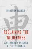 Reclaiming the Wilderness (eBook, ePUB)