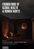 Foundations of Global Health & Human Rights (eBook, ePUB)