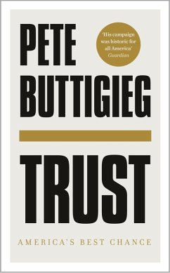 Trust (eBook, ePUB) - Buttigieg, Pete
