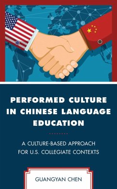 Cover Performed Culture in Chinese Language Education (eBook, ePUB)