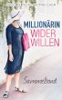 Millionärin wider Willen: Sammelband... - Bild 1
