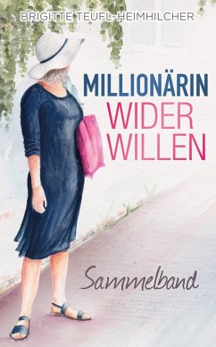 Cover Millionärin wider Willen: Sammelband (eBook, ePUB)