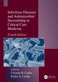 Infectious Diseases and Antimicrobial Stewardship in Critical Care Medicine (eBook, PDF)